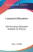 Lessons In Elocution: With Numerous Selections Analyzed For Practice by Allen A. Griffith