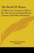 The Book Of Hours: In Which Are Contained Offices For The Seven Canonical Hours, Litanies And Other Devotions by Hurd and Houghton Publishers