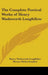 The Complete Poetical Works of Henry Wadsworth Longfellow by Henry Wadsworth Longfellow, Horace Elisha Scudder