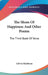 The Shoes Of Happiness And Other Poems: The Third Book Of Verse by Edwin Markham