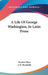 A Life Of George Washington, In Latin Prose by Francis Glass, J. N. Reynolds