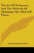 The Art Of Perfumery And The Methods Of Obtaining The Odors Of Plants by George W. Septimus Piesse