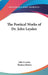 The Poetical Works of Dr. John Leyden by John Leyden, Thomas Brown