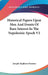 Historical Papers Upon Men And Events Of Rare Interest In The Napoleonic Epoch V2 by Joseph Hepburn Parsons