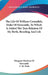 The Life Of William Cavendish, Duke Of Newcastle, To Which Is Added The True Relation Of My Birth, Breeding And Life by Margaret Duchess of Newcastle, C. H. Firth