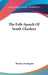 The Folk-Speech Of South Cheshire by Thomas Darlington