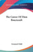The Career Of Dion Boucicault by Townsend Walsh