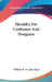 Heraldry For Craftsmen And Designers by William H. St John Hope