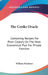 The Cooks Oracle: Containing Recipes For Plain Cookery On The Most Economical Plan For Private Families by William Kitchiner