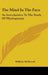 The Mind In The Face: An Introduction To The Study Of Physiognomy by William McDowall