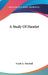 A Study Of Hamlet by Frank a. Marshall