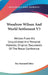 Woodrow Wilson And World Settlement V3: Written From His Unpublished And Personal Material; Original Documents Of The Peace Conference by Ray Stannard Baker