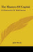 The Masters Of Capital: A Chronicle Of Wall Street by John Moody