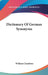 Dictionary Of German Synonyms by William Chambers
