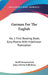 German For The English: No. 1 First Reading Book; Easy Poems With Interlinear Translation by Adolf Sonnenschein, James Steven Stallybrass
