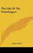 The Life of the Grasshopper by Jean-Henri Fabre