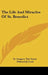 The Life and Miracles of St. Benedict by Gregory The Great St Gregory the Great, St Gregory the Great, Edmund J. Luck
