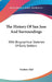 The History Of San Jose And Surroundings: With Biographical Sketches Of Early Settlers by Frederic Hall