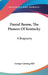 Daniel Boone, The Pioneer Of Kentucky: A Biography by George Canning Hill