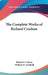 The Complete Works of Richard Crashaw by Richard Crashaw, William B. Turnbull