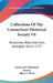 Collections Of The Connecticut Historical Society V8: Revolution Rolls And Lists, Lexington Alarm 1775 by Connecticut Historical Society, Albert C. Bates