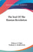 The Soul Of The Russian Revolution by Moissaye J. Olgin, Vladimir G. Simkhovitch