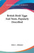British Birds' Eggs And Nests, Popularly Described by John C. Atkinson