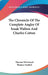 The Chronicle Of The Complete Angler Of Izaak Walton And Charles Cotton by Thomas Westwood, Thomas Satchell