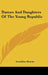 Dames And Daughters Of The Young Republic by Geraldine Brooks