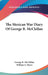 The Mexican War Diary Of George B. McClellan by George B. McClellan, William S. Myers