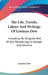 The Life, Travels, Labors And Writings Of Lorenzo Dow: Including His Singular And Erratic Wanderings In Europe And America by Lorenzo Dow