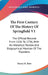 The First Century Of The History Of Springfield V1: The Official Records From 1636 To 1736, With An Historical Review And Biographical Mention Of The by Henry M. Burt