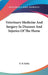 Veterinary Medicine And Surgery In Diseases And Injuries Of The Horse by F. O. Kirby
