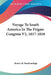 Voyage To South America In The Frigate Congress V2, 1817-1818 by Henry M. Brackenridge
