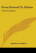 From Howard To Nelson: Twelve Sailors by John Knox Laughton