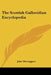 The Scottish Gallovidian Encyclopedia by John Mactaggart