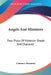 Angels And Ministers: Four Plays Of Victorian Shade And Character by Laurence Housman