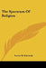 The Spectrum Of Religion by Loren M. Edwards