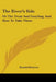 The River's Side: Or The Trout And Grayling, And How To Take Them by Randal Roberts
