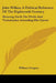 John Wilkes, A Political Reformer Of The Eighteenth Century: Showing Forth The Perils And Vicissitudes Attending His Career by William Gregory