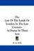 The Law Of The Land; Or London In The Last Century: A Drama In Three Acts by W. H. Wills