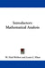 Introductory Mathematical Analysis by W. Paul Webber, Louis C. Plant