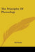 The Principles Of Phrenology by Sid Smith
