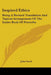 Inspired Ethics: Being A Revised Translation And Topical Arrangement Of The Entire Book Of Proverbs by John Stock