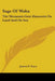 Sage Of Waha: The Mountain Gem Humorist On Land And On Sea by James N. Stacy