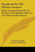 Handbook For The Military Surgeon: Being A Compendium Of The Duties Of The Medical Officer In The Field And War Surgery by Charles S. Tripler, George C. Blackman