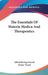 The Essentials Of Materia Medica And Therapeutics by Alfred Baring Garrod, Nestor Tirard
