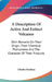 A Description Of Active And Extinct Volcanos: With Remarks On Their Origin, Their Chemical Phenomena And The Character Of Their Products by Charles Daubeny