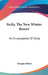 Sicily, The New Winter Resort: An Encyclopedia Of Sicily by Douglas Sladen