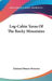 Log-Cabin Yarns Of The Rocky Mountains by Edmund Deacon Peterson